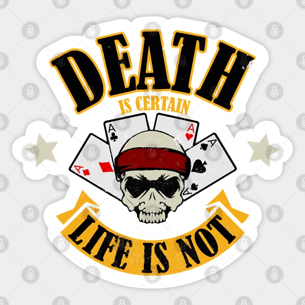 Special Forces - Death Is Certain Life Is Not (distressed) Sticker by chomacker99